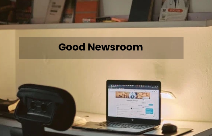 Good Newsroom