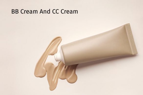 BB Cream And CC Cream