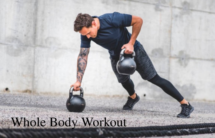 Whole Body Workout