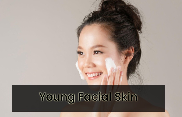 Young Facial Skin