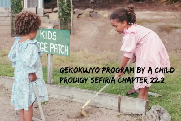 gekokujyo program by a child prodigy sefiria chapter 22.2